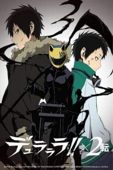 Durarara!!x2 Ten  + OVA